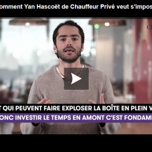 Interview du fondateur de Chauffeur Privé dans Challenges