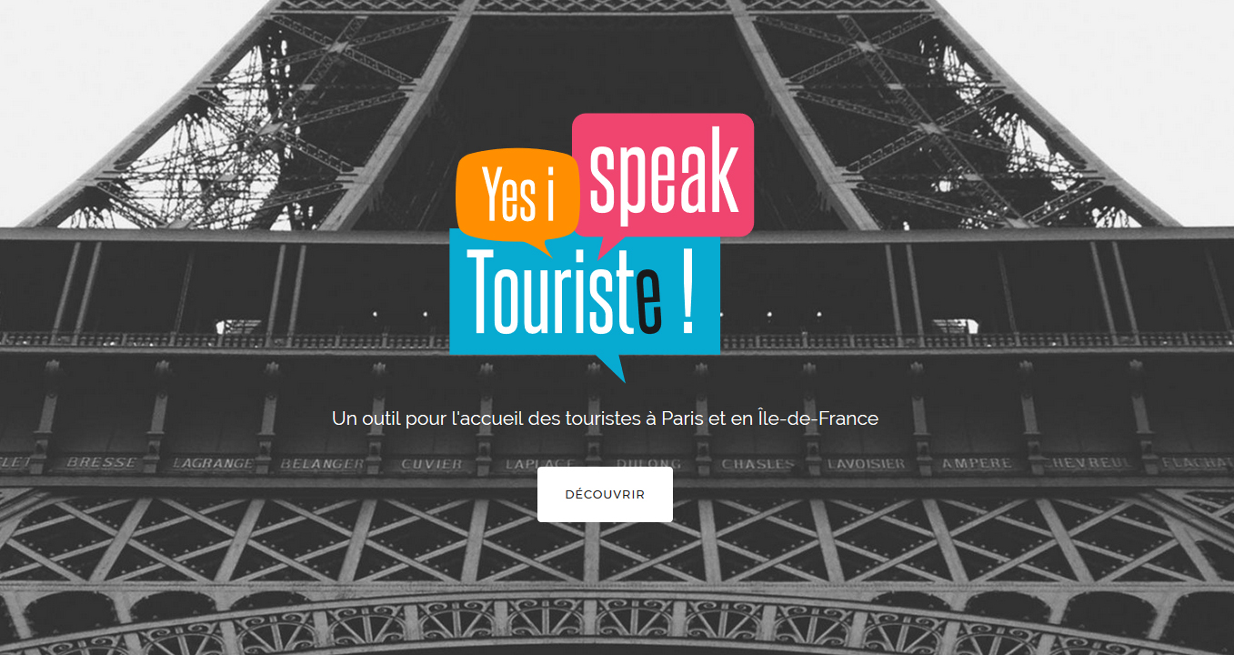 Do You Speak Touriste ? Un dispositif Paris Ile-de-France pour l'accueil des touristes